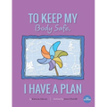 To Keep My Body Safe, I Have A Plan - Paperback