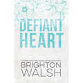 Defiant Heart Special Edition - Paperback