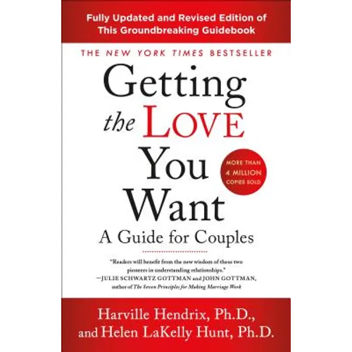 Getting the Love You Want: A Guide for Couples: Third Edition - Paperback
