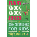 Funny Knock-Knock Jokes - Paperback