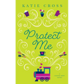 Protect Me - Paperback