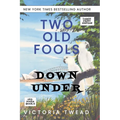 Two Old Fools Down Under - LARGE PRINT - Paperback