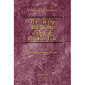 The History and Theory of English Contract Law