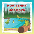 How Benny Got His Hop Back - Paperback