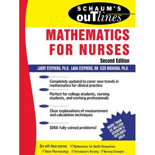 Schaum's Outline of Mathematics for Nurses: Theory and Problems of Mathematics for Nurses - Paperback