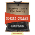 Dispatch from a Cold Country - Paperback