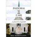Pastoral Care: A Practical Guide - Paperback