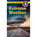 Extreme Weather: Our Changing Planet (Engaging Readers, Level 3) - Hardcover