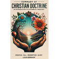 Summary of Christian Doctrine - Paperback