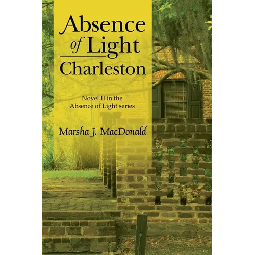 Absence of Light - Charleston