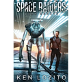 Space Raiders: Dark Menace - Paperback