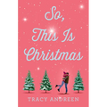 So, This Is Christmas - Hardcover