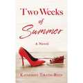 Two Weeks of Summer - Hardcover
