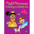 Playful Princesses Coloring & Activity Fun: With 100+ Stickers & 25 Tattoos! - Paperback