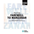 Teaching "Farewell to Manzanar"