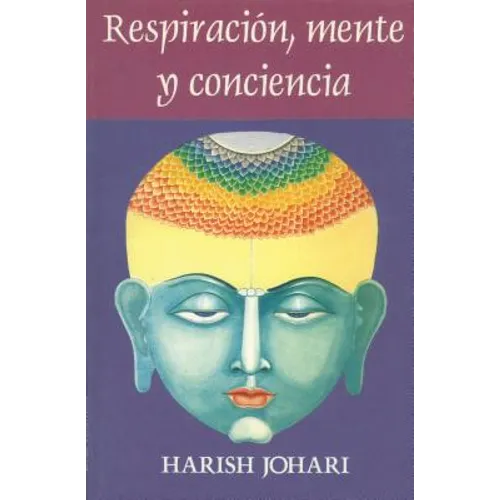 Respiración, Mente, Y Conciencia - Paperback