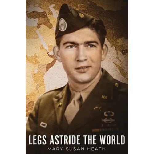 Legs Astride the World