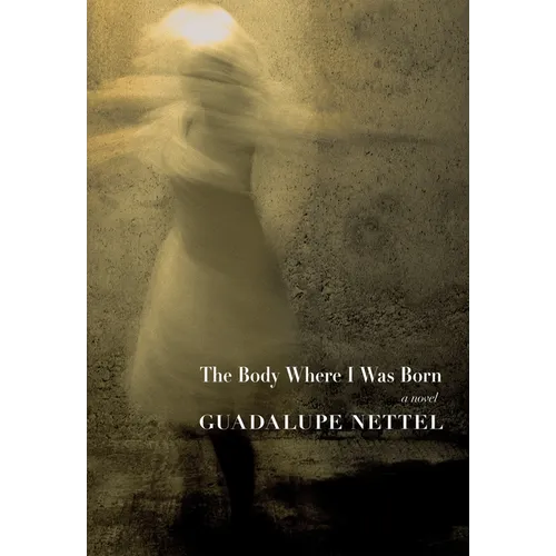 The Body Where I Was Born - Paperback