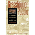 Grasshopper Pueblo: A Story of Archaeology and Ancient Life