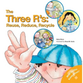 The Three R'S: Reuse, Reduce, Recycle - Paperback
