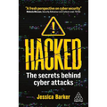 Hacked: The Secrets Behind Cyber Attacks - Paperback