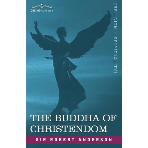 The Buddha of Christendom - Paperback