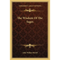 The Wisdom Of The Sages - Paperback