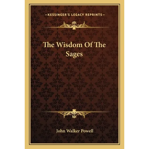 The Wisdom Of The Sages - Paperback