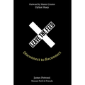 Leave the Feed: Disconnect to Reconnect - Hardcover