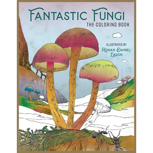 Fantastic Fungi: The Coloring Book - Paperback