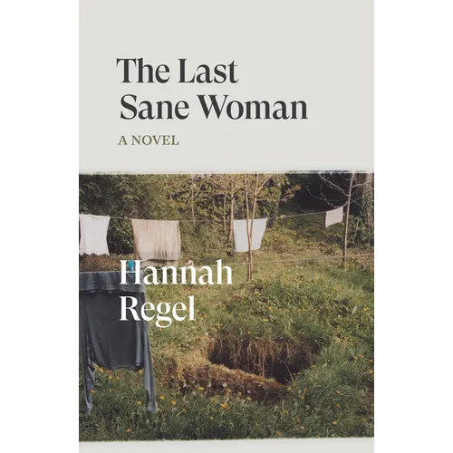 The Last Sane Woman - Paperback