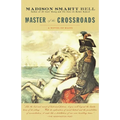 Master of the Crossroads - Paperback