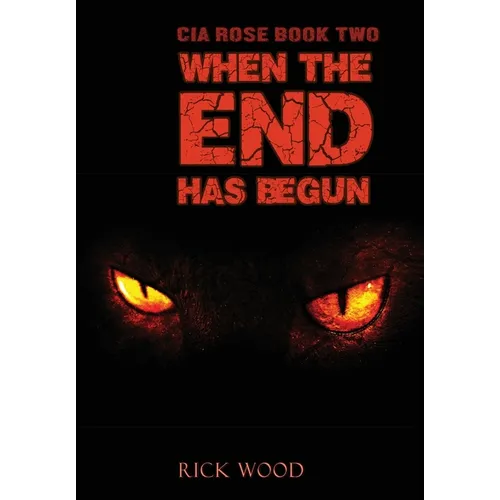 When the End Has Begun - Hardcover