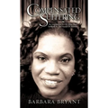 Compensated Suffering - Hardcover