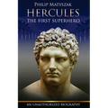 Hercules: The First Superhero - Paperback