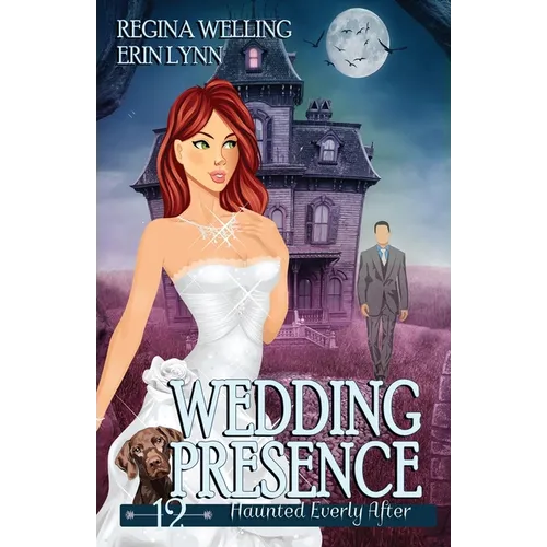 Wedding Presence: A Cozy Mystery with a Ghostly Twist - Paperback