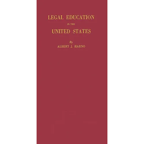 Legal Education in the United States