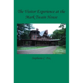 The Visitor Experience at the Mark Twain House - Paperback