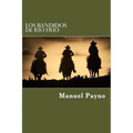 Los Bandidos De rio Frio - Paperback