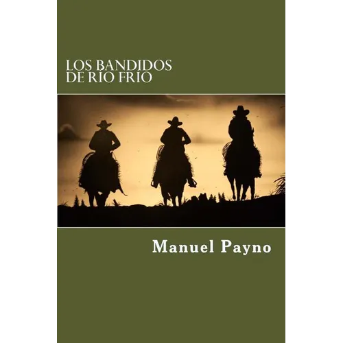 Los Bandidos De rio Frio - Paperback