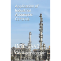 Application of Industrial Automatic Controls: Intc 1443 - Paperback