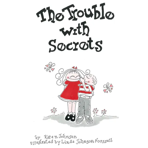 The Trouble with Secrets - Paperback