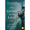 The Living and the Lost - Paperback
