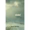 Winded: A Memoir in Four Stages - Hardcover