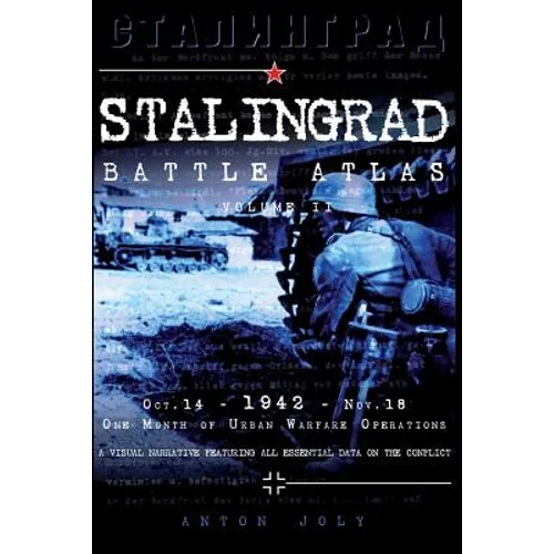 Stalingrad Battle Atlas: volume II