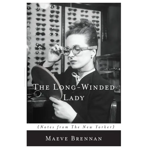 The Long-Winded Lady: Notes from the New Yorker - Paperback