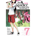 So I'm a Spider, So What?, Vol. 7 (Manga) - Paperback