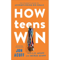 How Teens Win - Hardcover