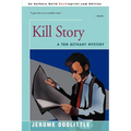 Kill Story - Paperback
