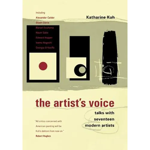 The Artist's Voice: Talks with Seventeen Modern Artists - Paperback